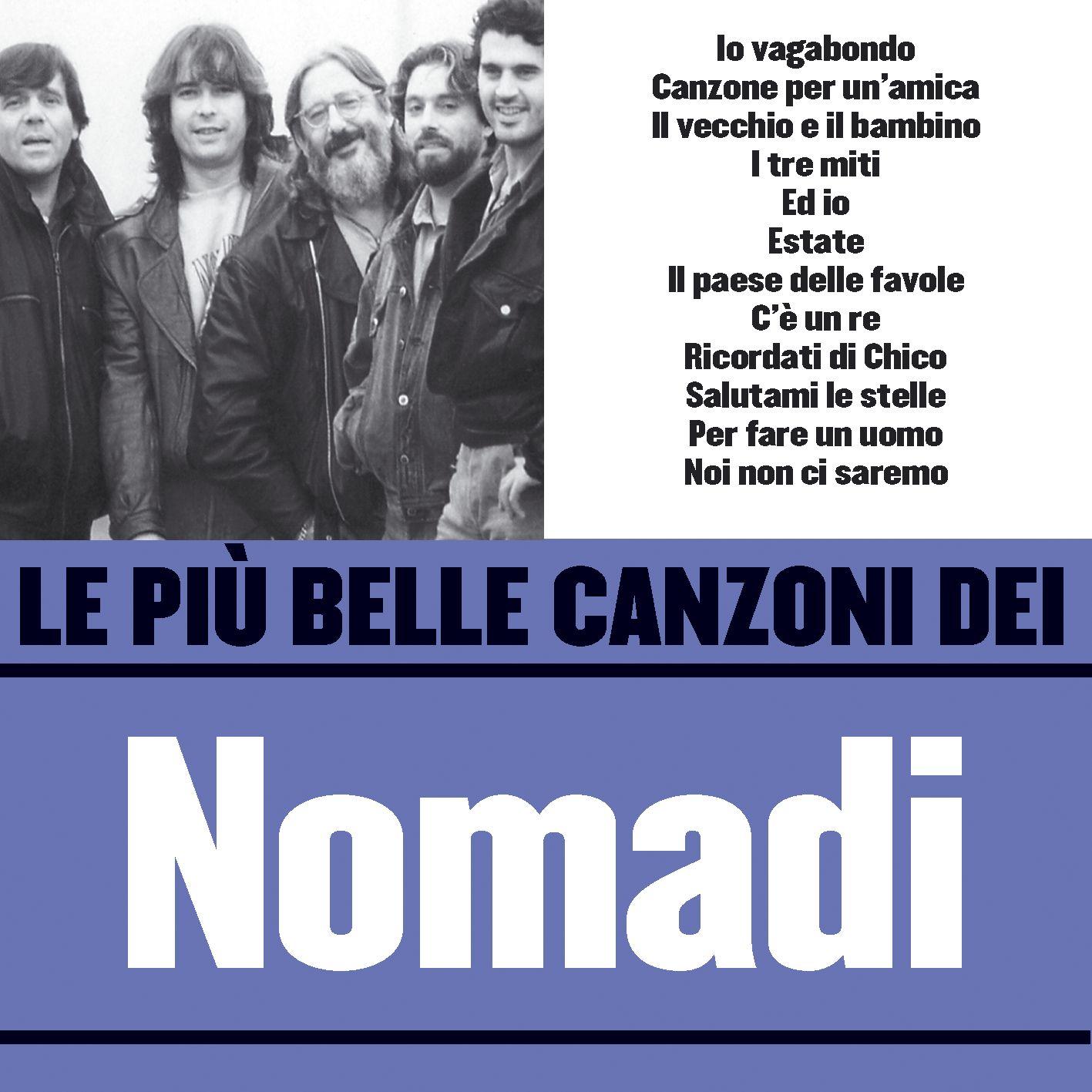 Le più belle canzoni dei Nomadi