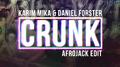 Crunk (Afrojack Edit)专辑