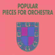 Popular Pieces for Orchestra