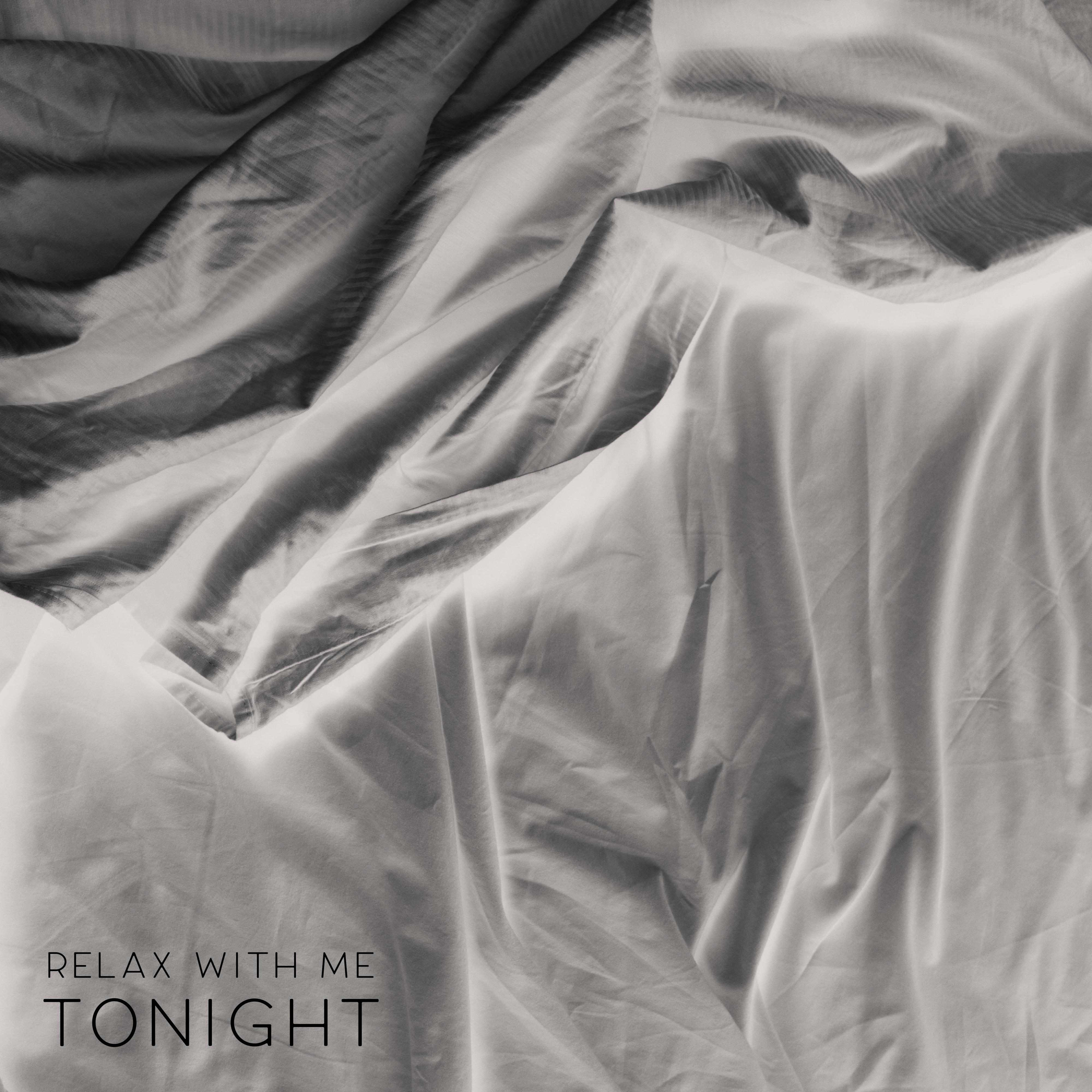 Relax with Me Tonight – Night Music, Slow and Smooth Jazz Music, Amazing Rest, Weekend Vibes