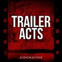 Trailer Acts 1专辑