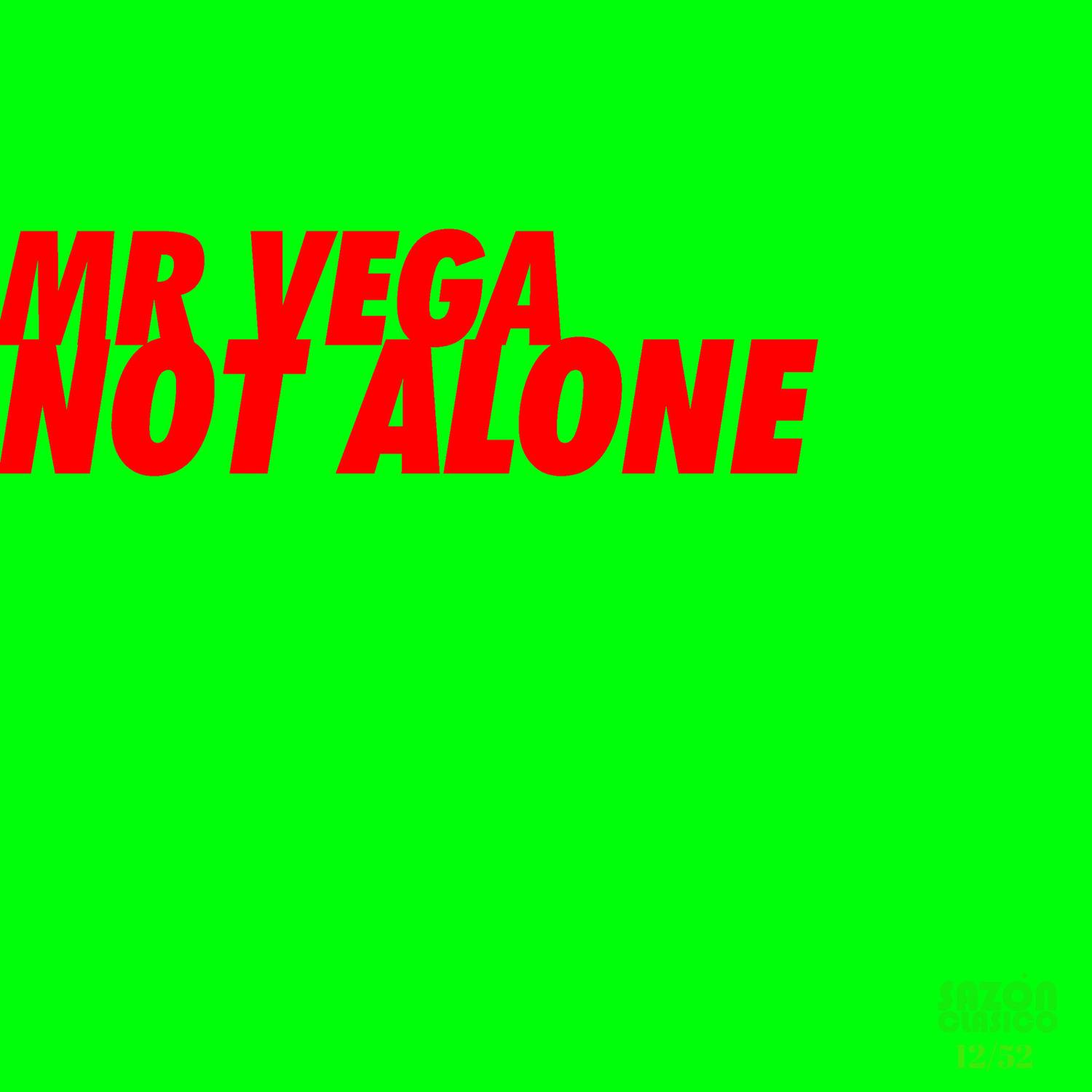 Not Alone