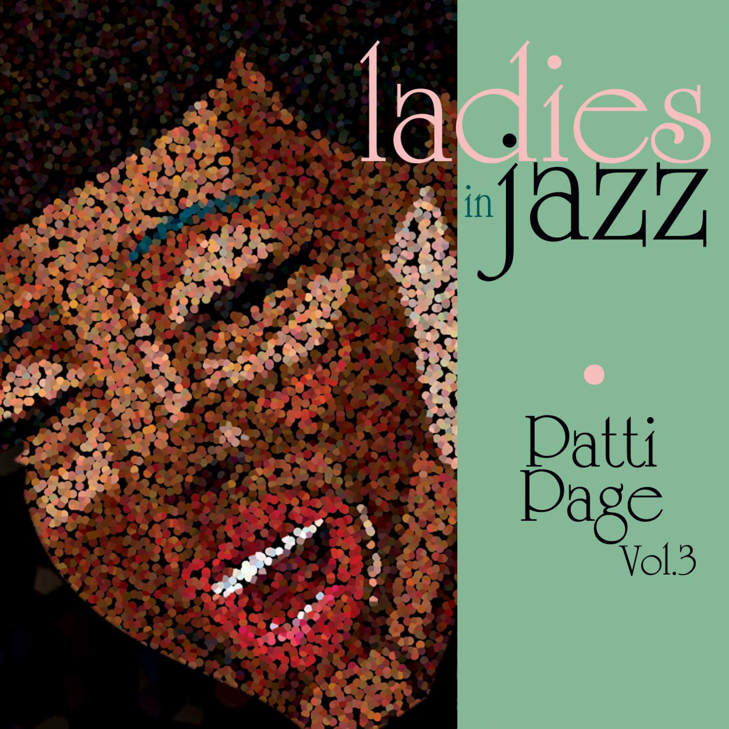 Ladies In Jazz - Patti Page Vol 3专辑