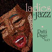 Ladies In Jazz - Patti Page Vol 3