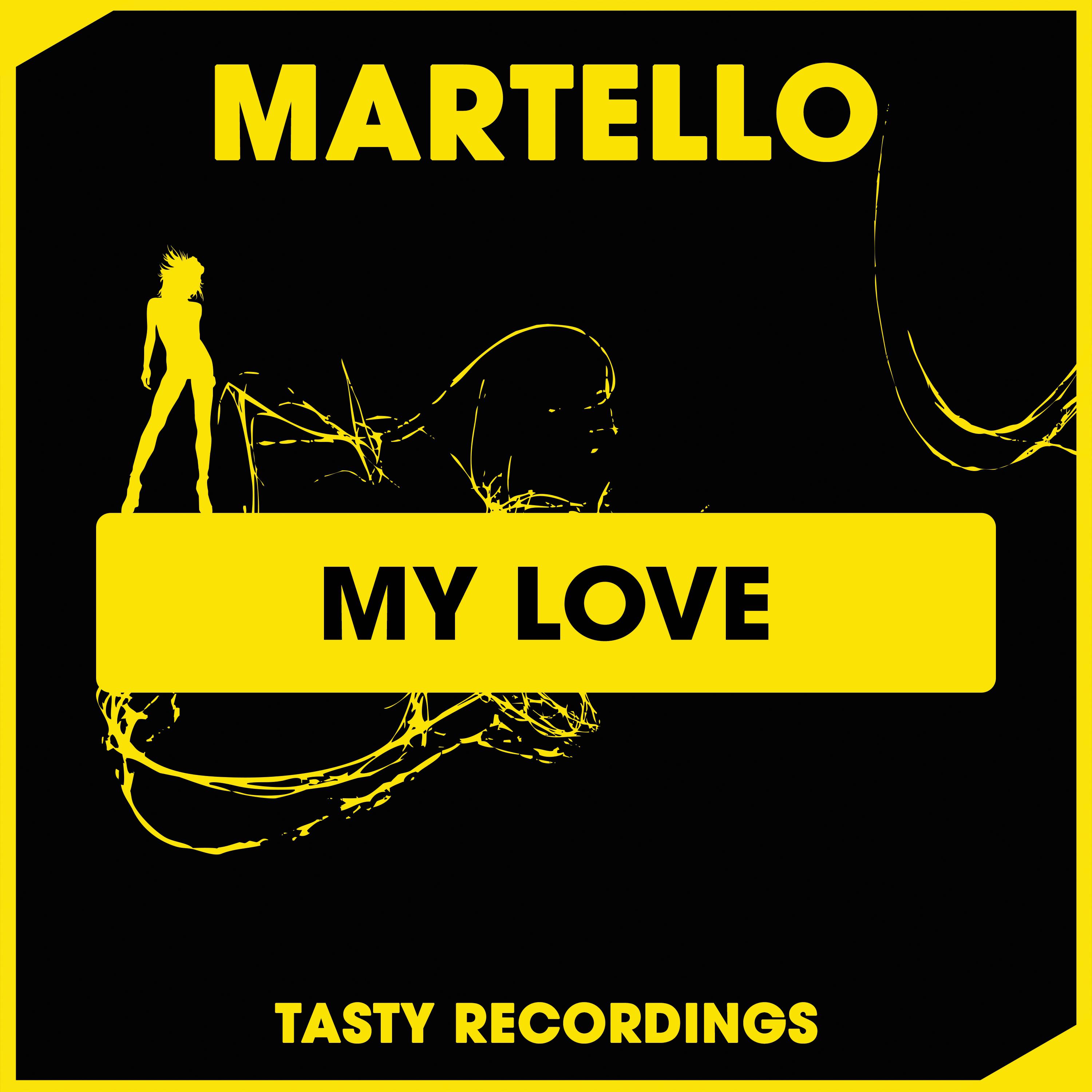 Martello - My Love (Radio Edit)