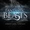 Music from The "Fantastic Beasts and Where to Find Them" Comic Con Trailer专辑