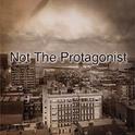 Not The Protagonist专辑