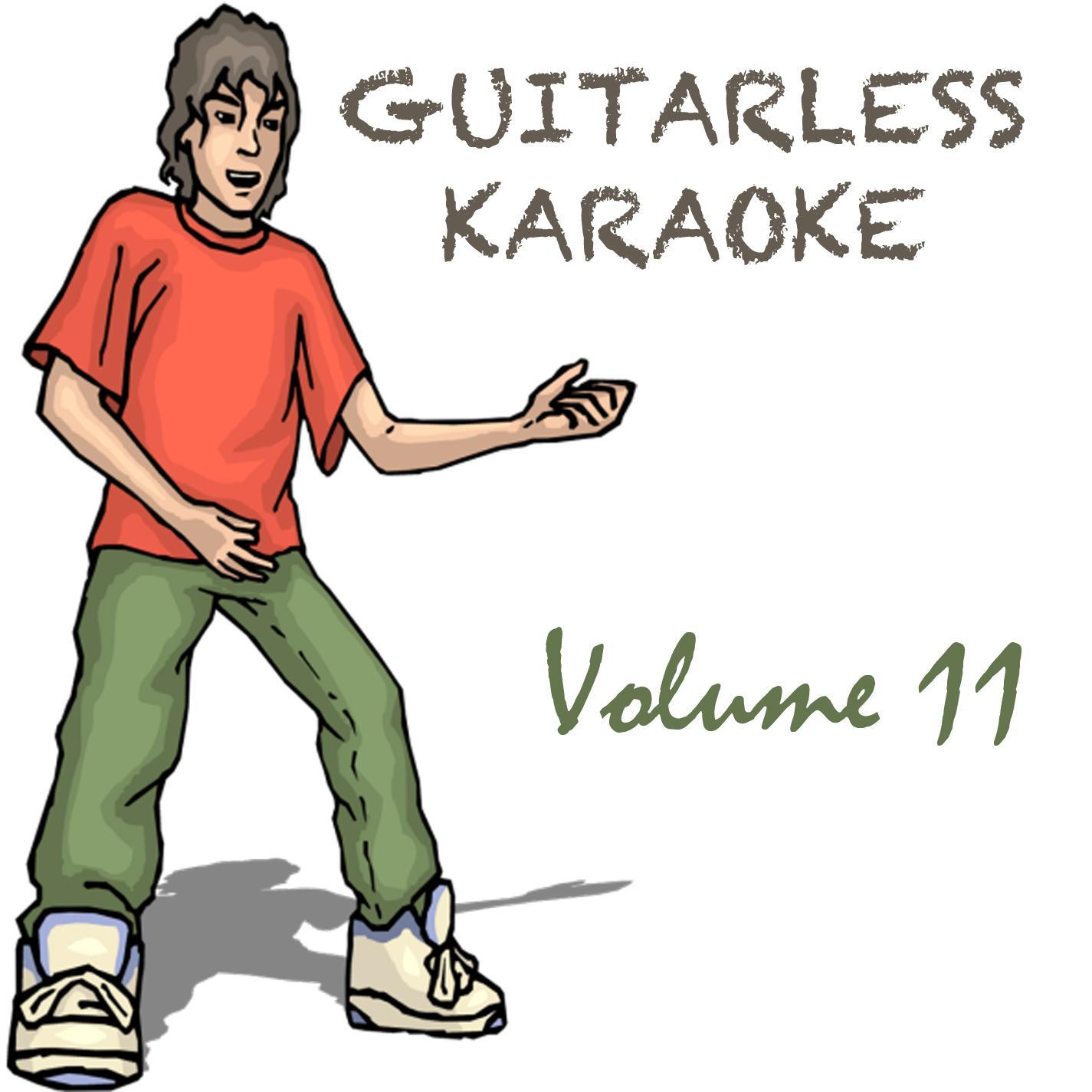 Guitarless Karaoke Volume 11