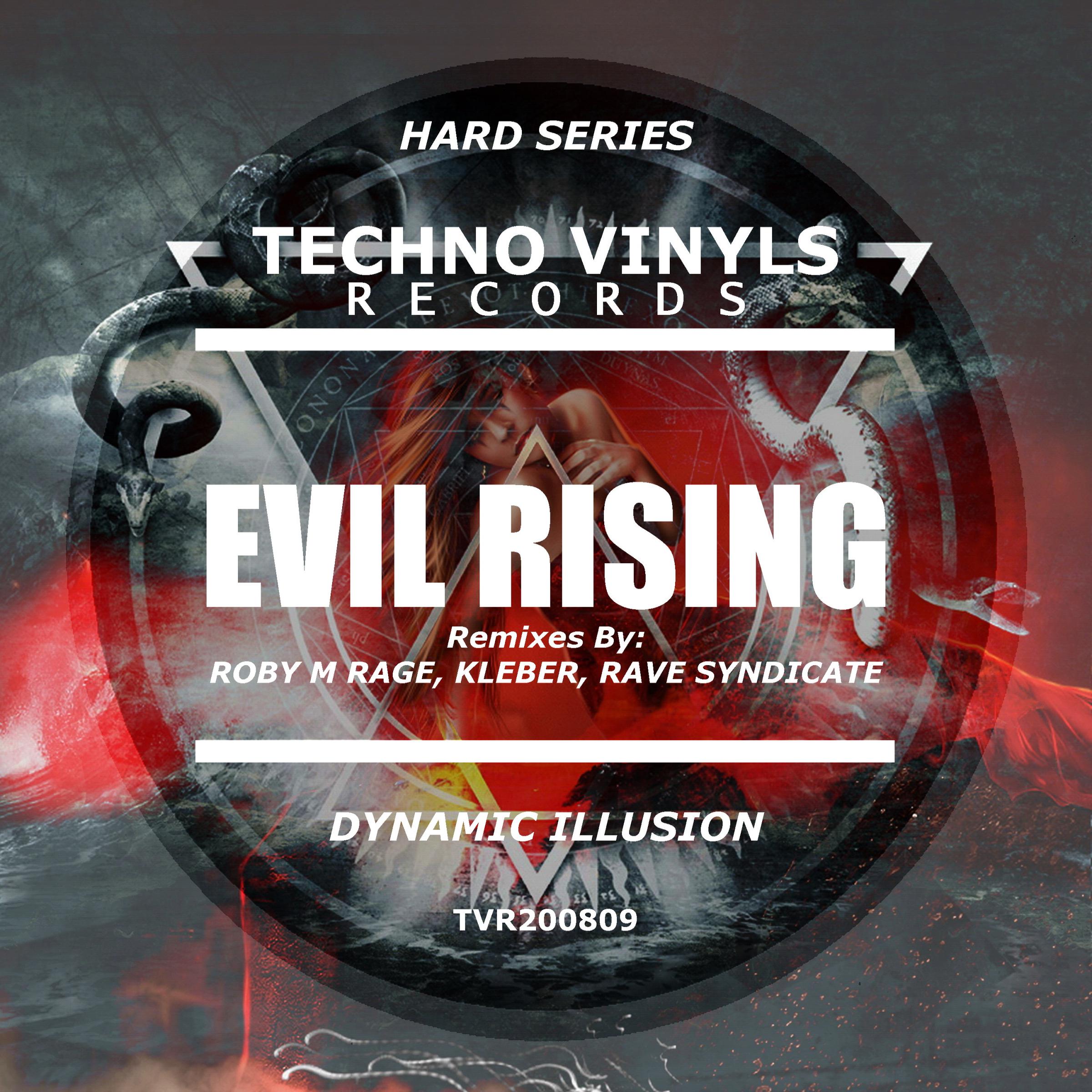 Dynamic Illusion - Evil Rising (Kleber Remix)