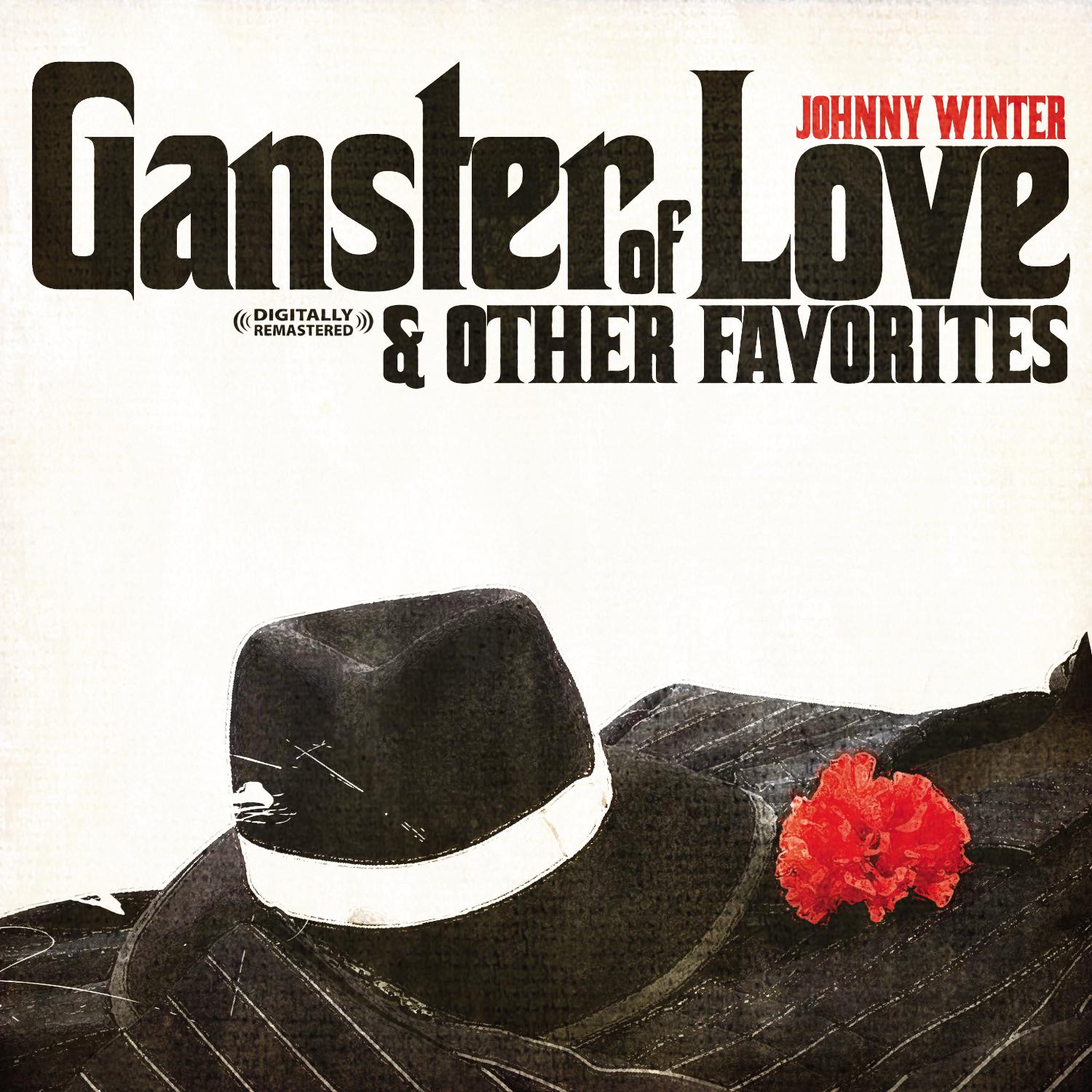 Gangster Of Love & Other Favorites (Digitally Remastered)