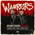 Warriors (Gunz For Hire Bootleg)专辑