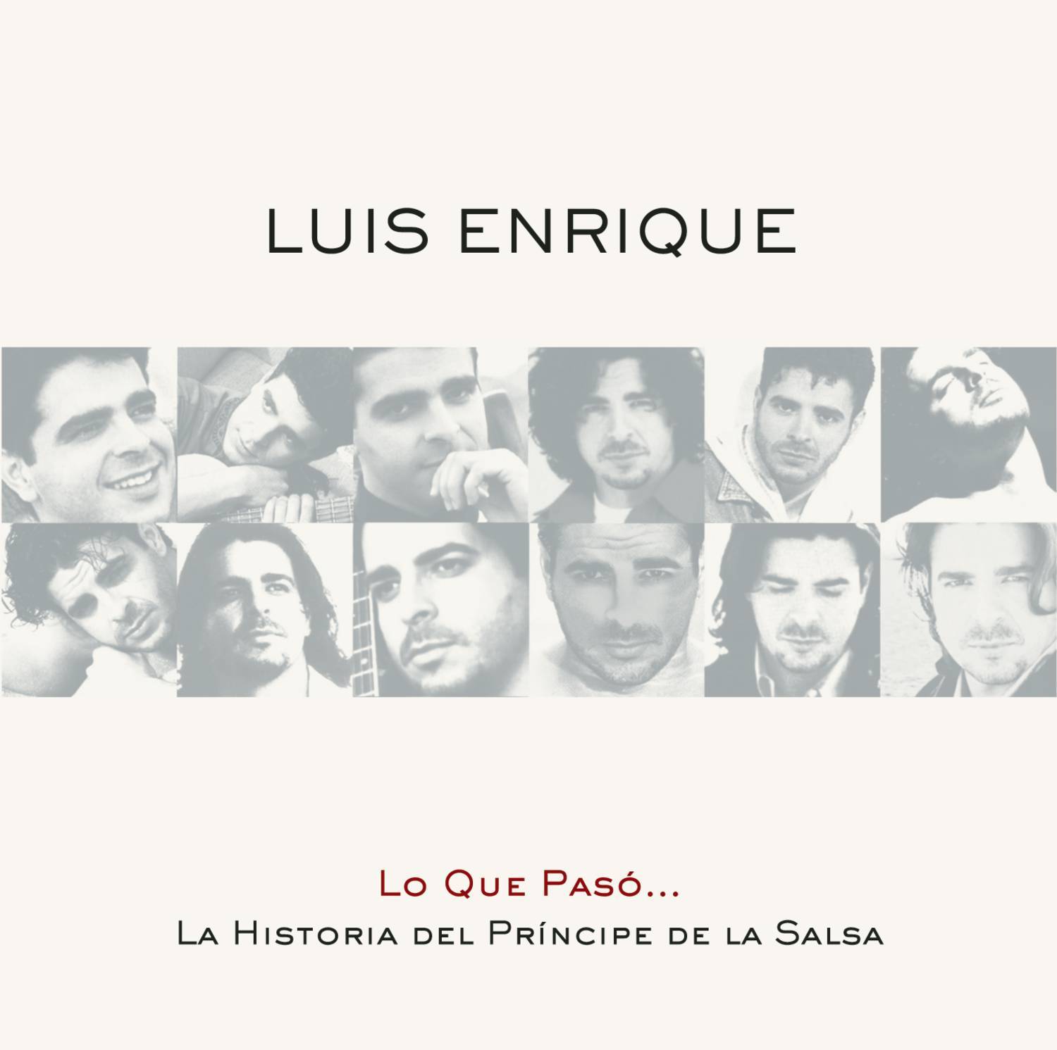 Lo Que Pasó... La Historia Del Príncipe De La Salsa