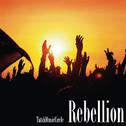 Rebellion专辑