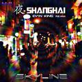 Skyline - YeShangHai (Evin King Remix)