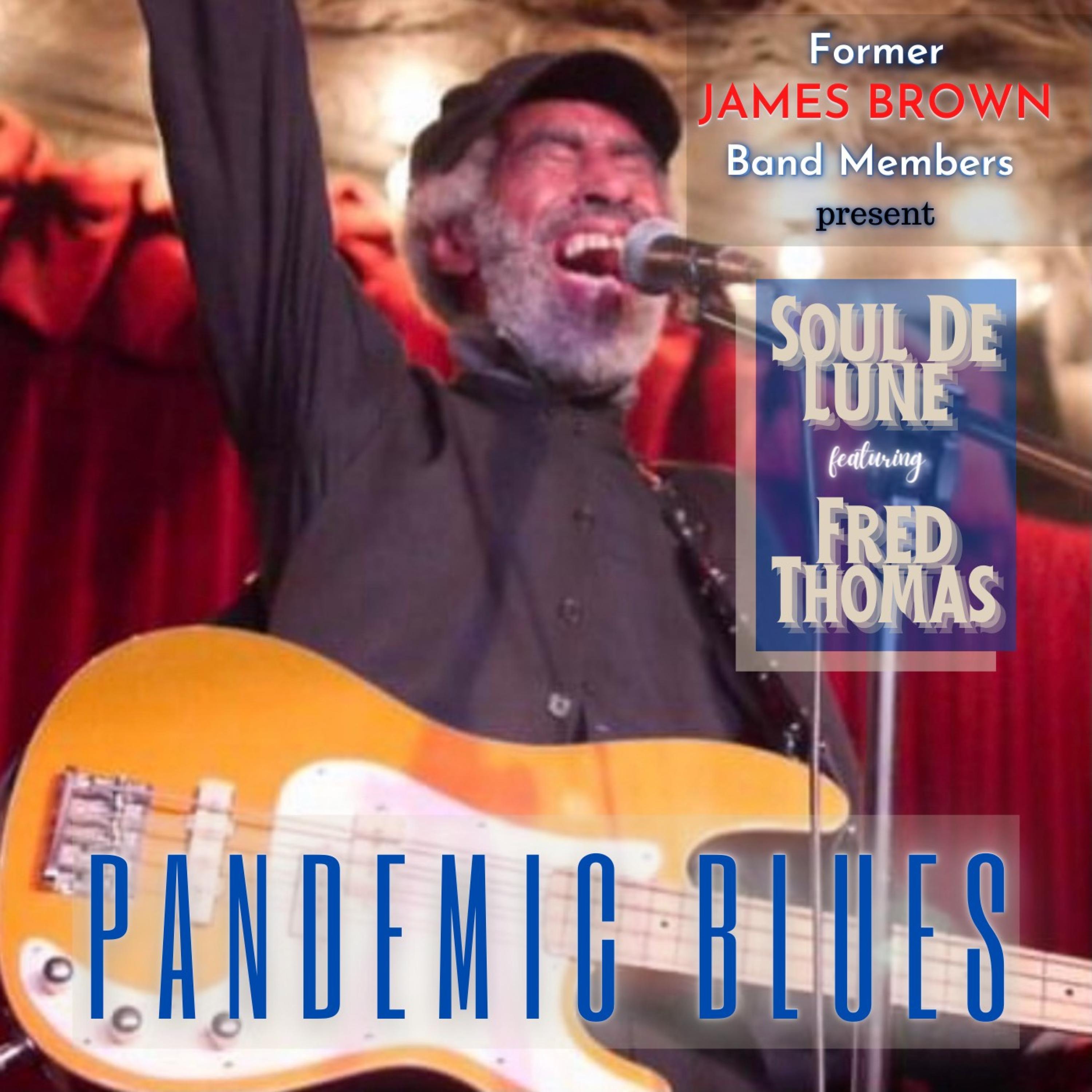 Pandemic Blues (feat. Fred Thomas)