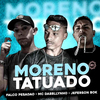 Jefferson Bok - Moreno Tatuado