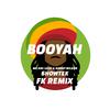 Booyah(FK Remix)专辑
