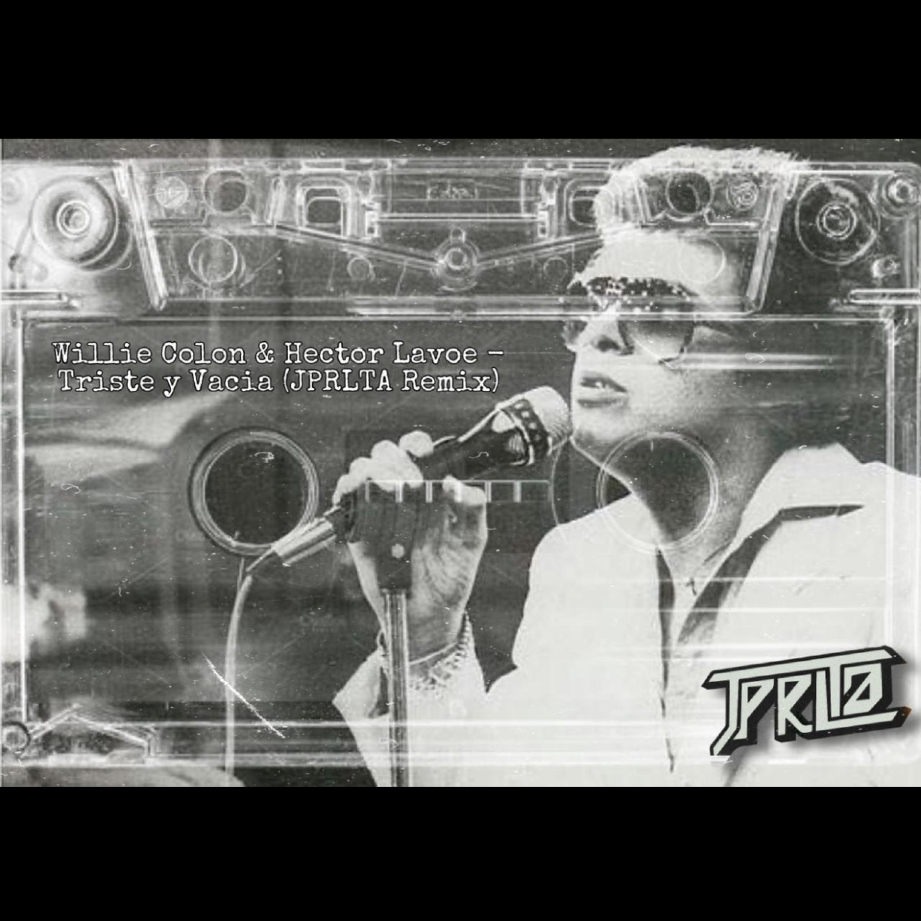 Triste Y Vacia (feat. Hector Lavoe)