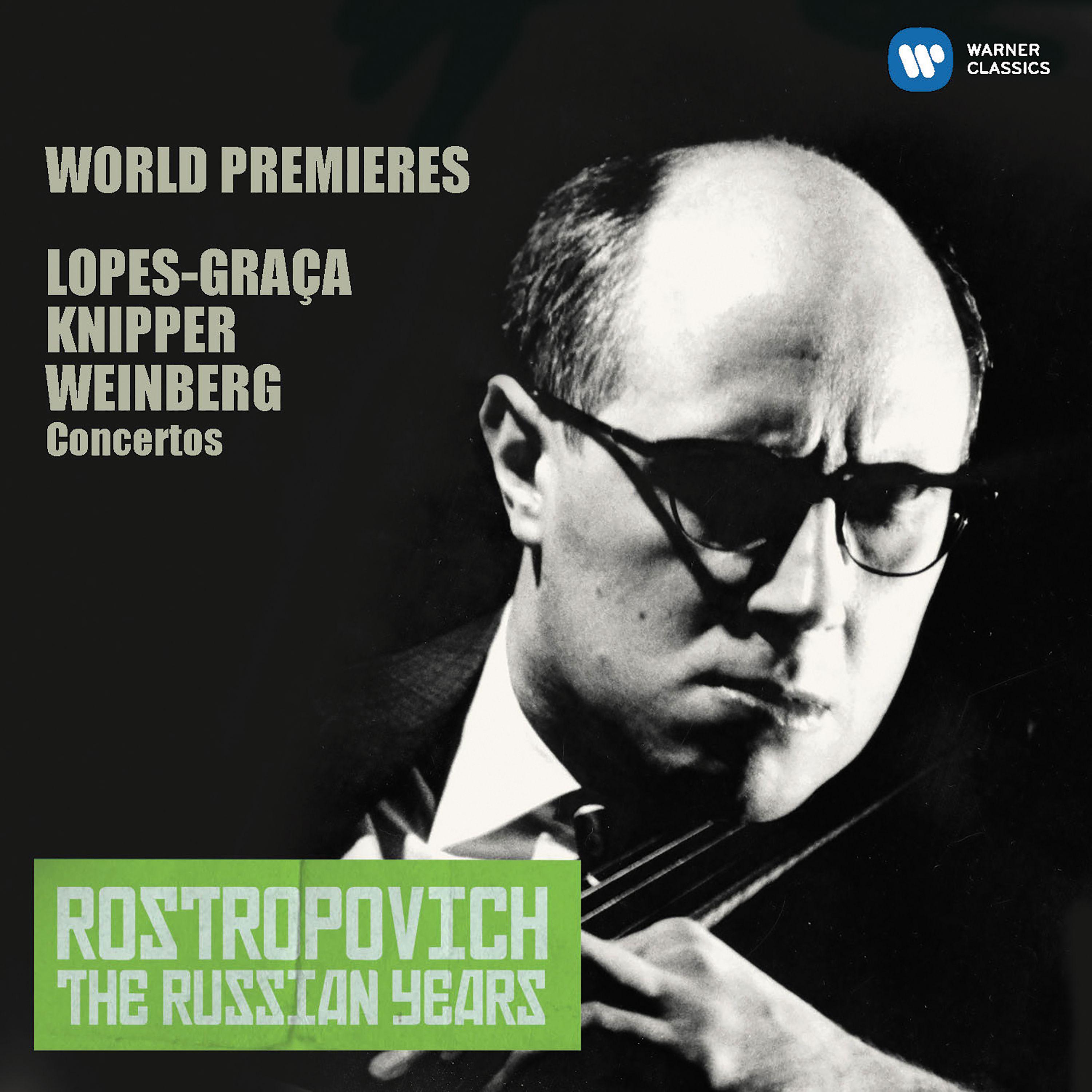 Lopes-Graça, Knipper & Weinberg: Cello Concertos (The Russian Years)专辑