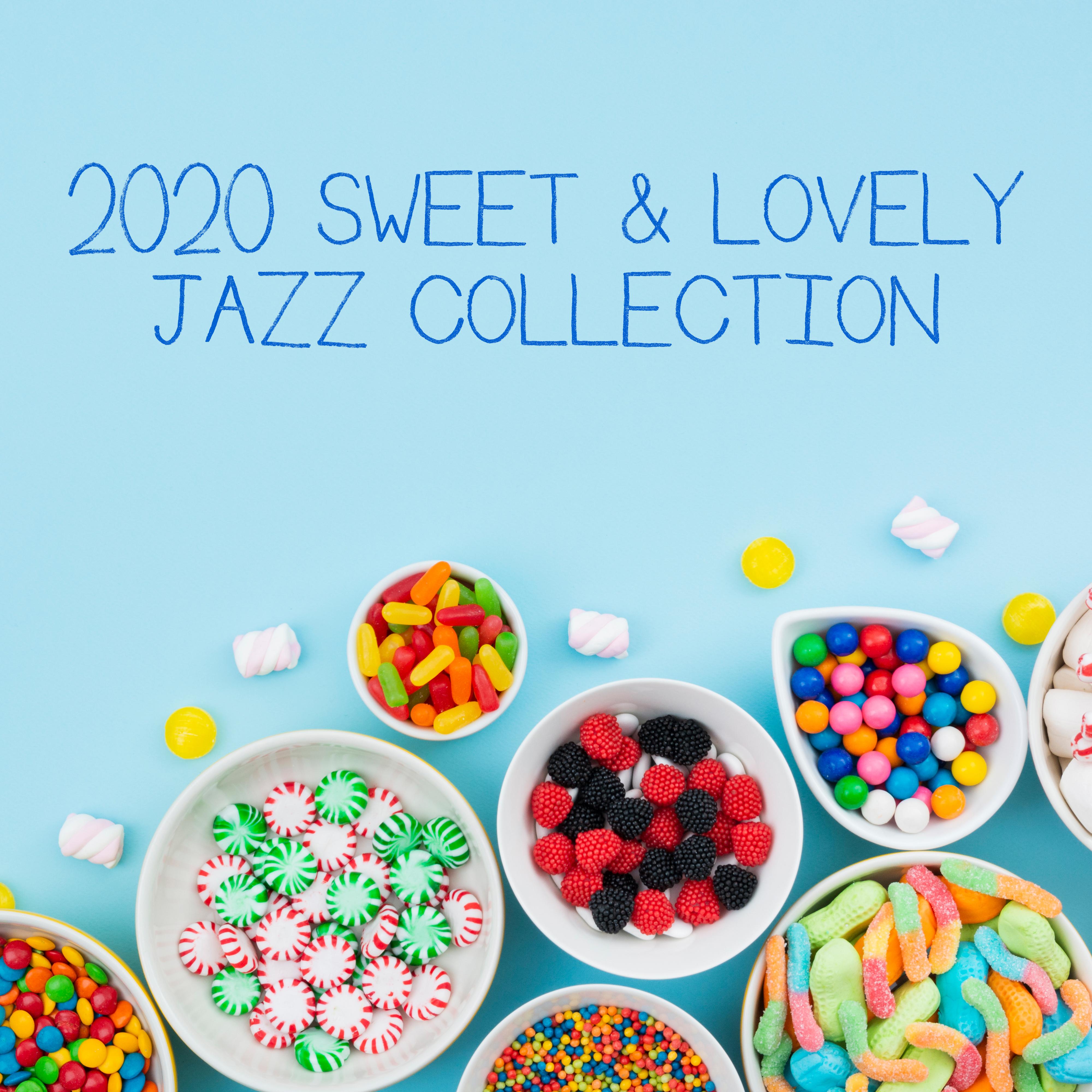 2020 Sweet & Lovely Jazz Collection