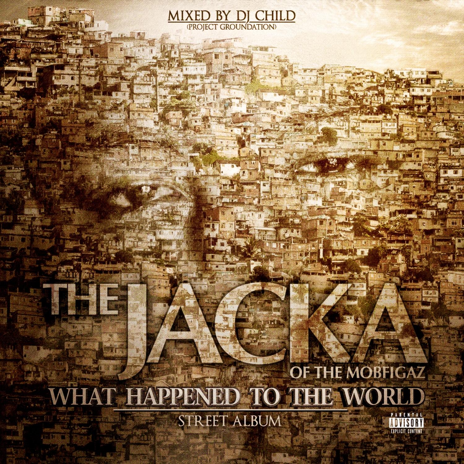 What Happened To The World (Street Album)