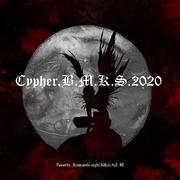 Cypher.B.M.K.S.2020