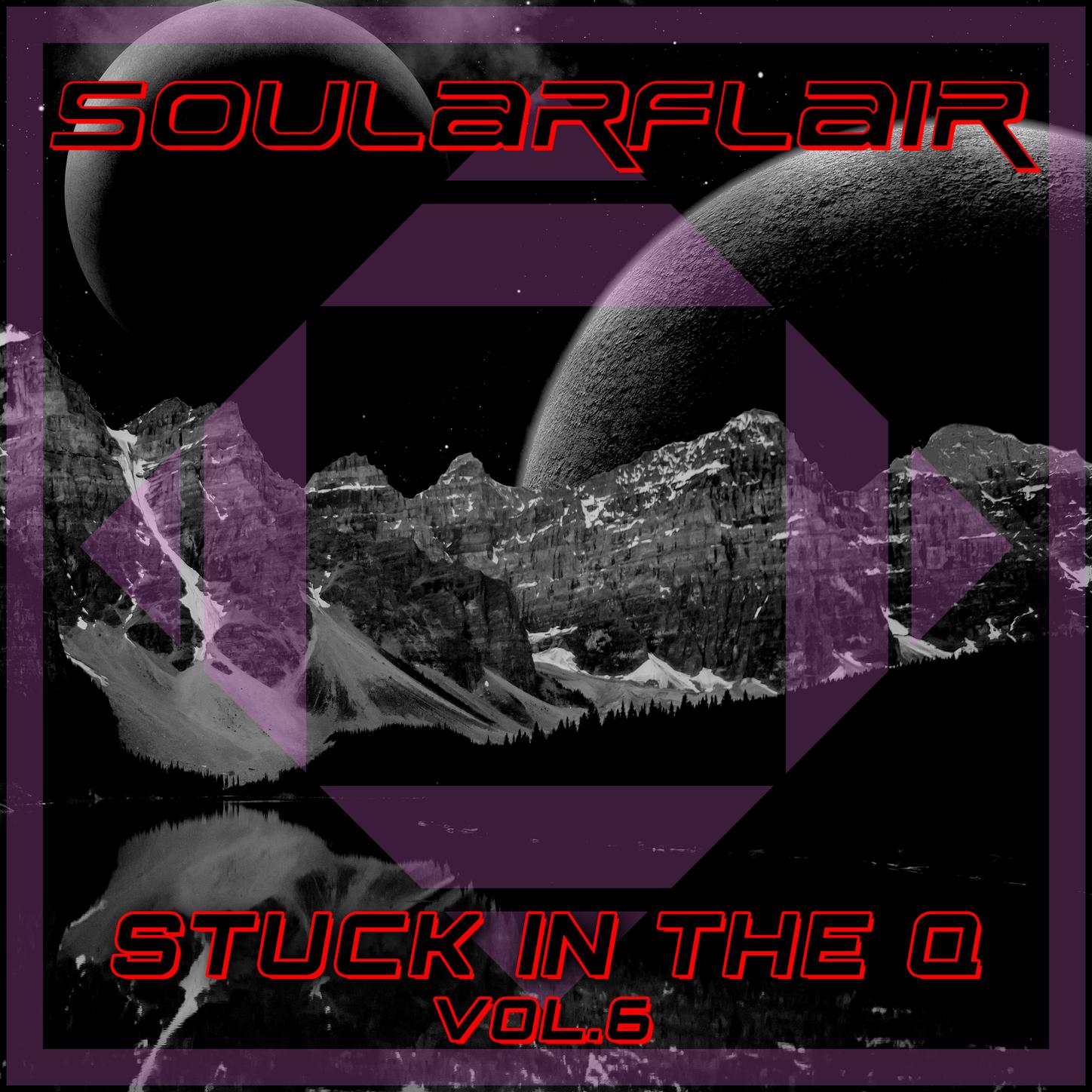 Stuck In The Q Vol, 6
