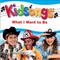 Kidsongs: What I Want to Be专辑