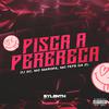 dj 2c - Pisca a Perereca