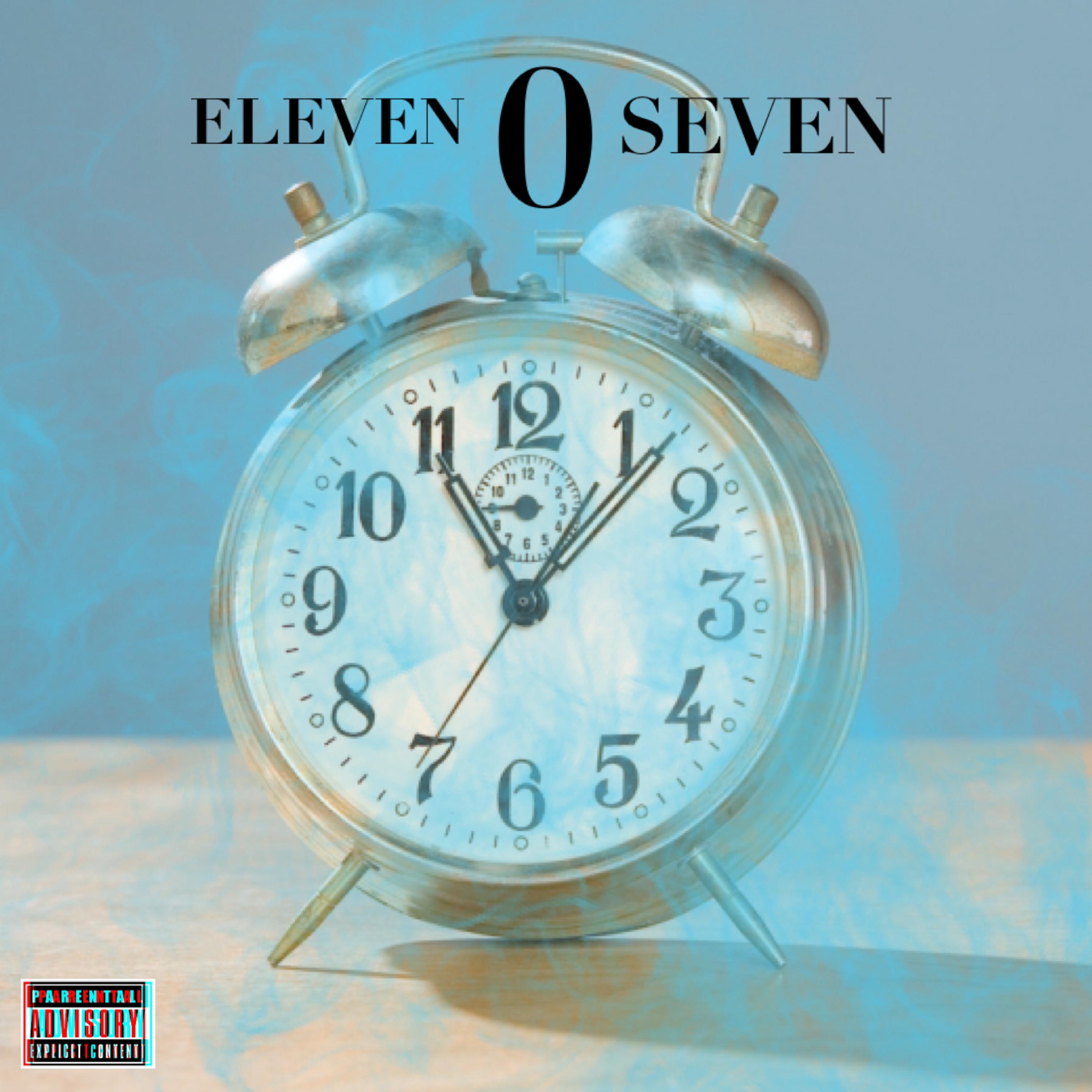 Eleven 0 Seven