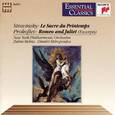 Prokofiev: Romeo and Juliet (Excerpts) Stravinsky: The Rite of Spring