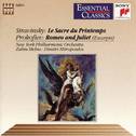 Prokofiev: Romeo and Juliet (Excerpts) Stravinsky: The Rite of Spring专辑