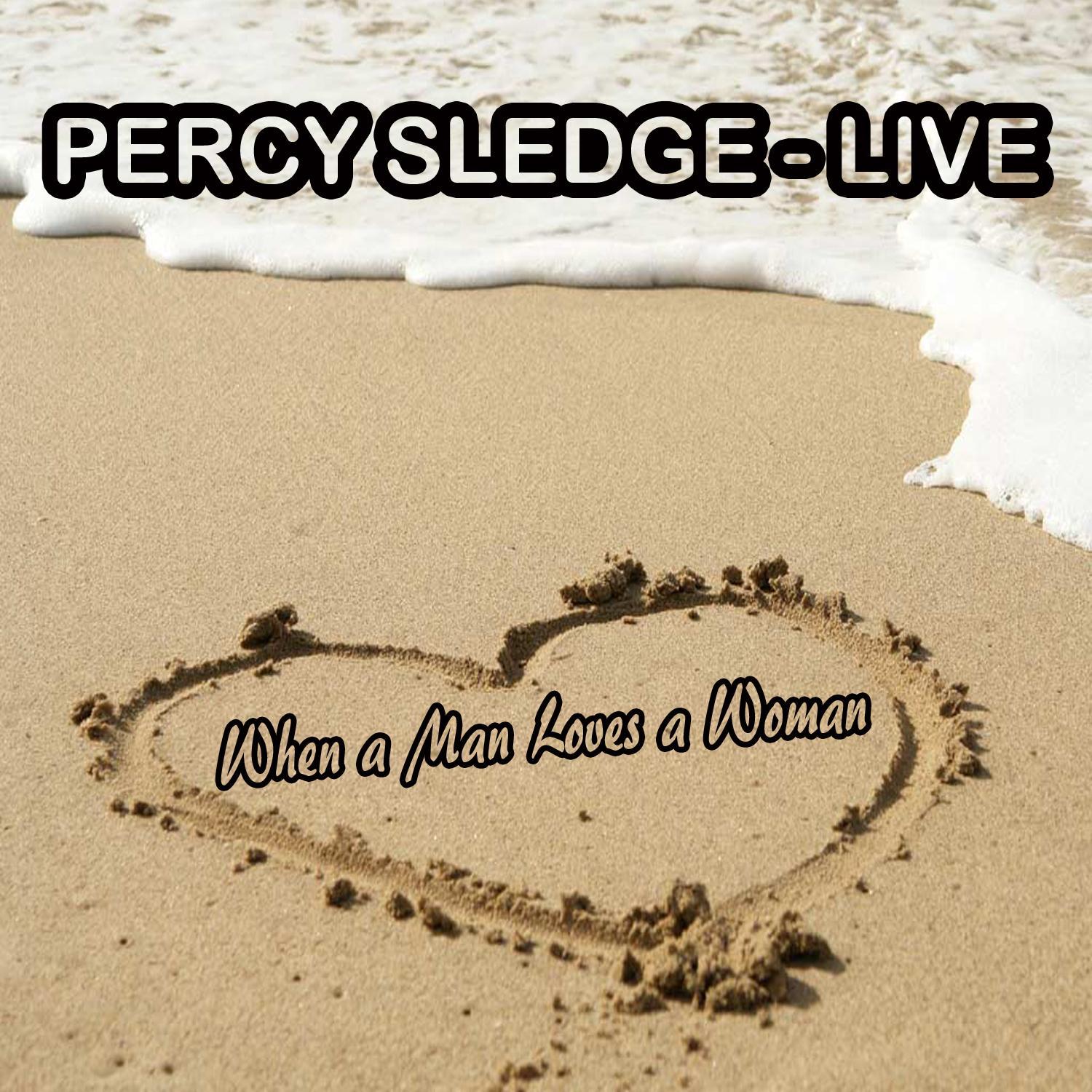 When a Man Loves a Woman (Live)
