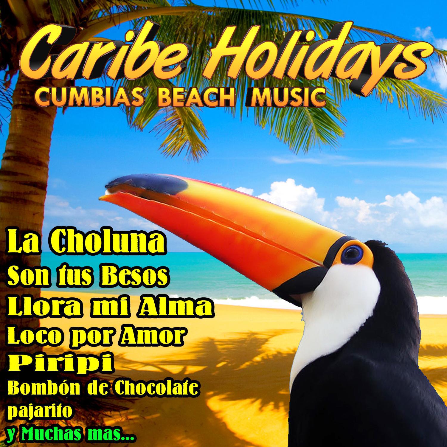 Caribe Holidays. Cumbias Beach Music专辑