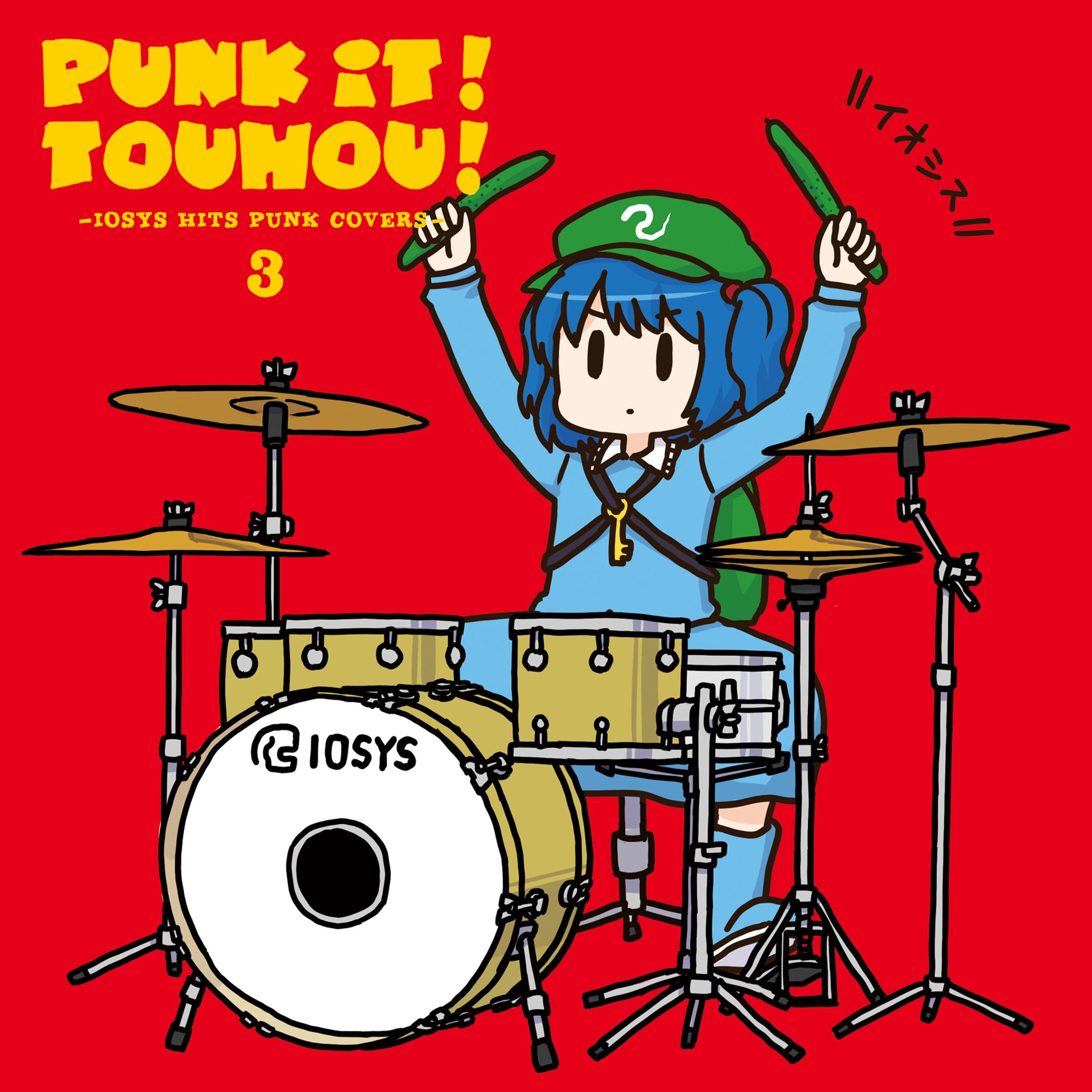 PUNK IT!TOUHOU!3 -IOSYS HITS PUNK COVERS-