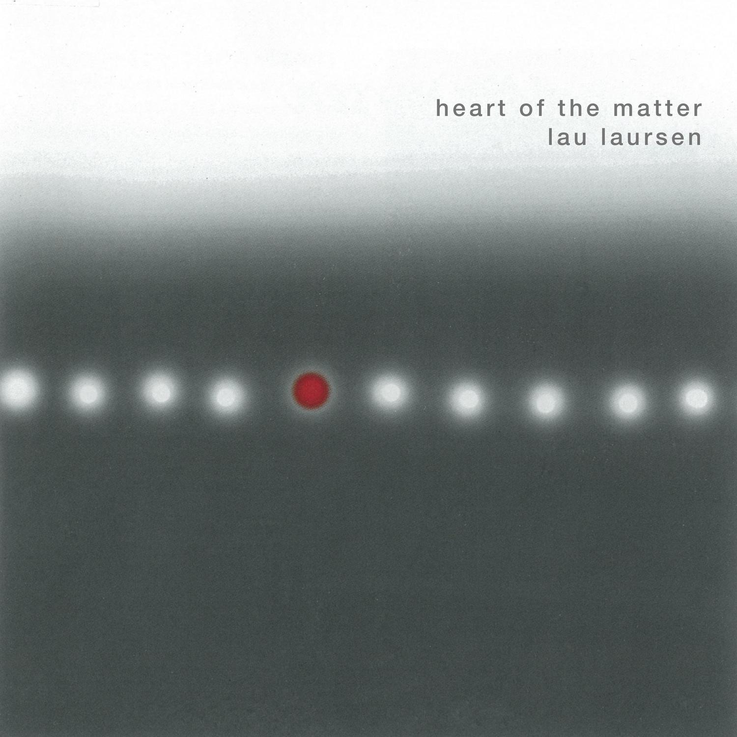 Heart of the Matter