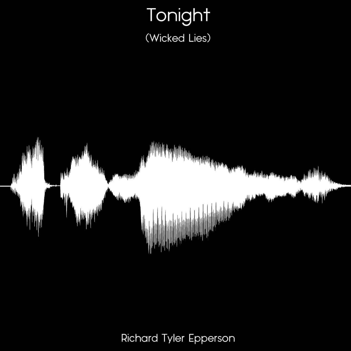 Tonight (Wicked Lies)