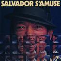 Salvador S'Amuse专辑