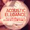 Acoustic Elegance, Vol. 1 (Famous Hits Performed With an Acoustic Jazzy Touch)专辑