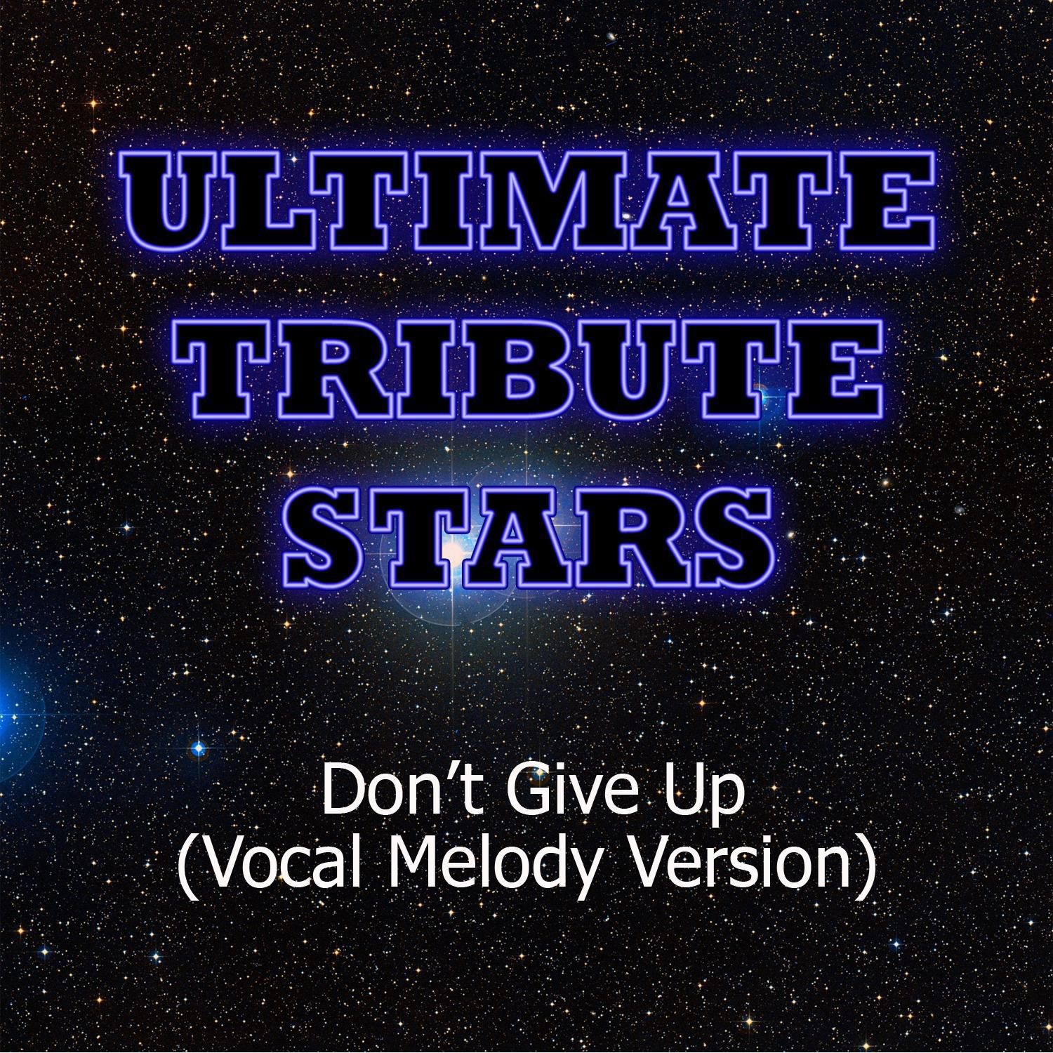 Kevin Rudolf - Don't Give Up (Vocal Melody Version)专辑