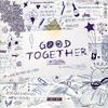 Good Together专辑