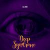 DJ PR - Deep Syndrome