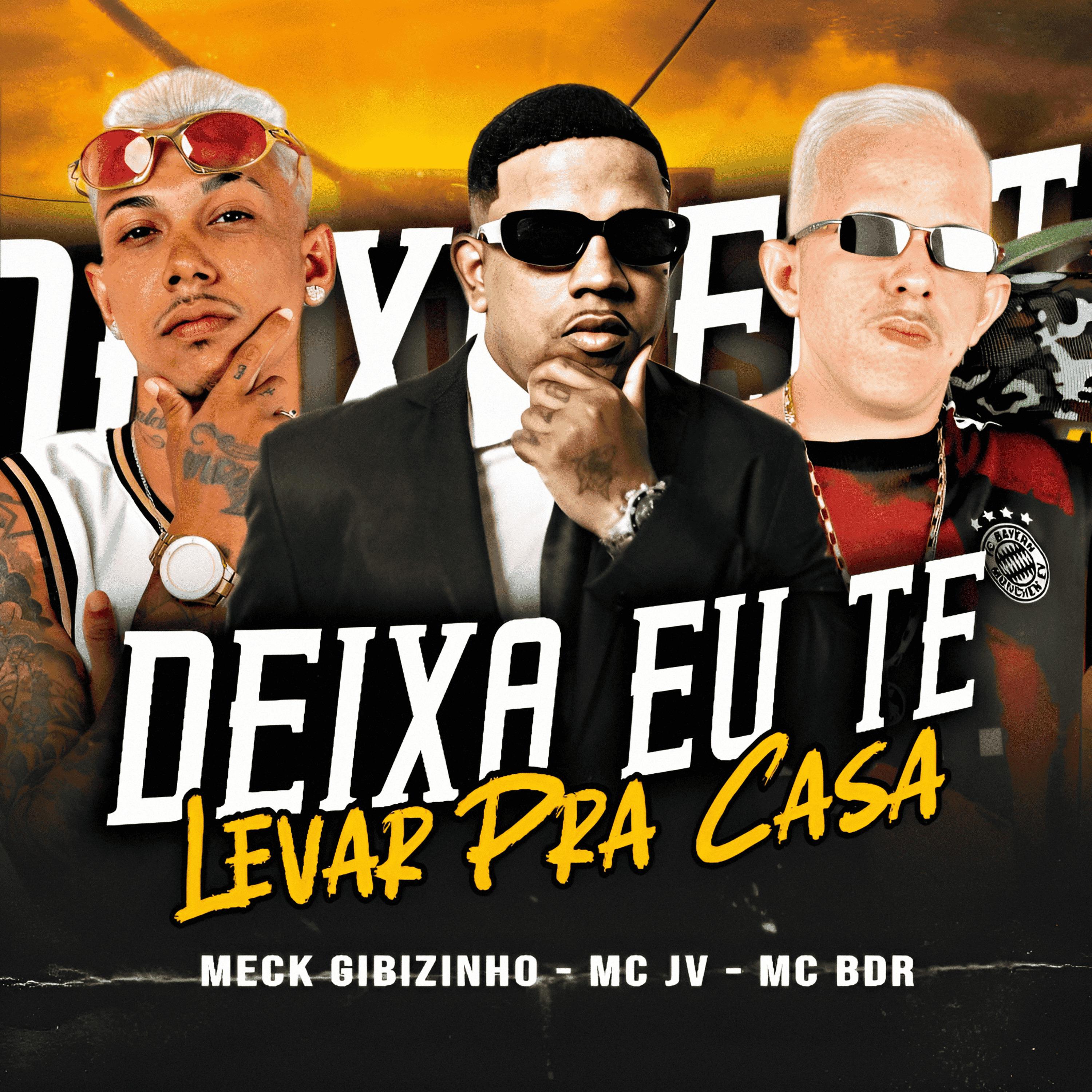 MC BDR - Deixa Eu Te Levar pra Casa