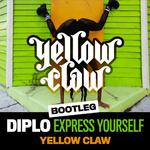 Express Yourself (Yellow Claw Bootleg)专辑