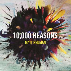 10,000 Reasons (bless The Lord) （钢琴伴奏） （原版立体声）