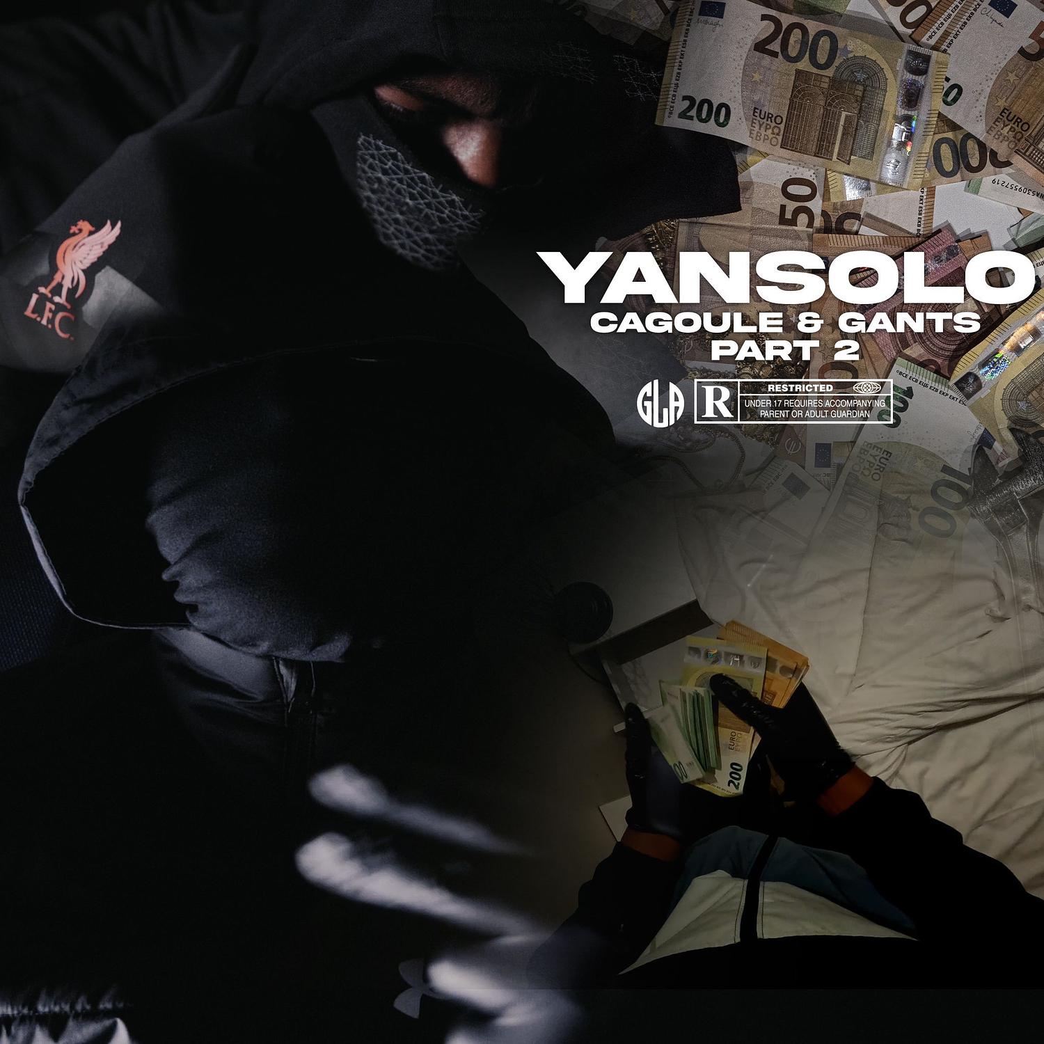 YanSolo - Cagoule & Gants, Pt.2