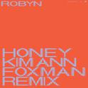 Honey (Kim Ann Foxman Remix)专辑