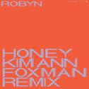 Honey (Kim Ann Foxman Remix)专辑