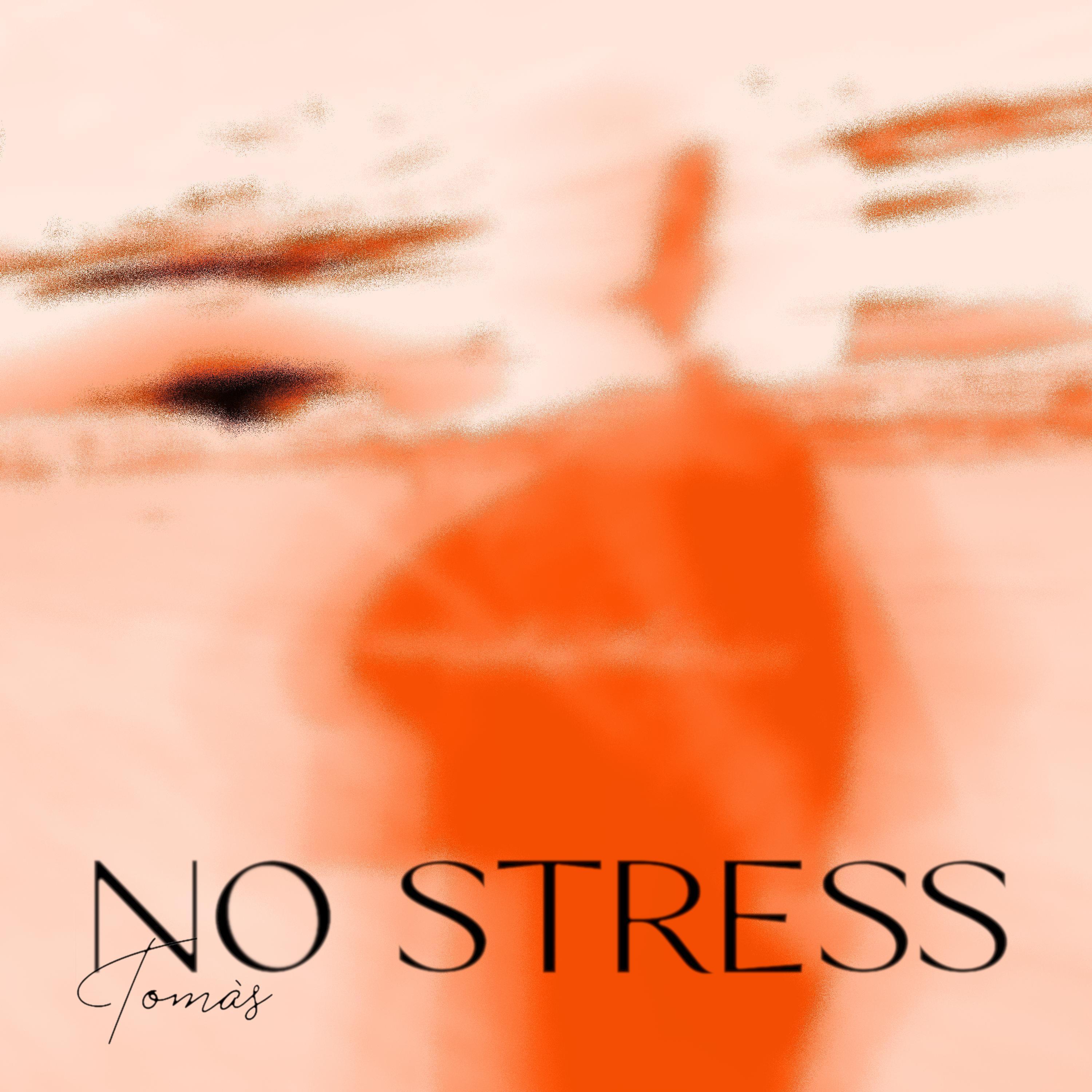 No Stress