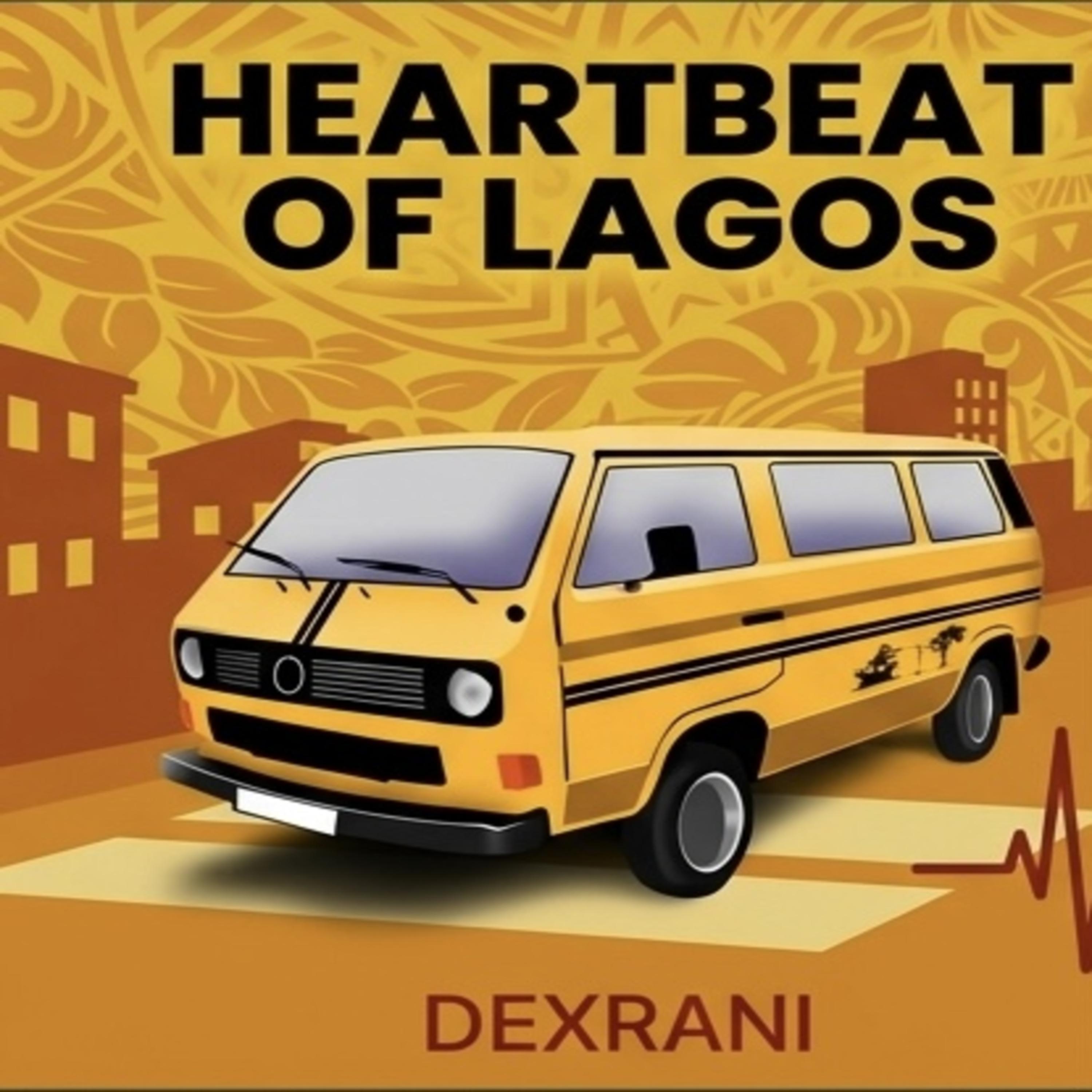 Heartbeat Of Lagos
